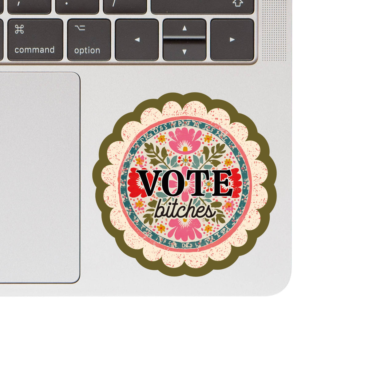 Vote Bitches High Quality Vinyl Sticker