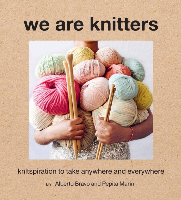 We Are Knitters: Knitspiration Anywhere and Everywhere
