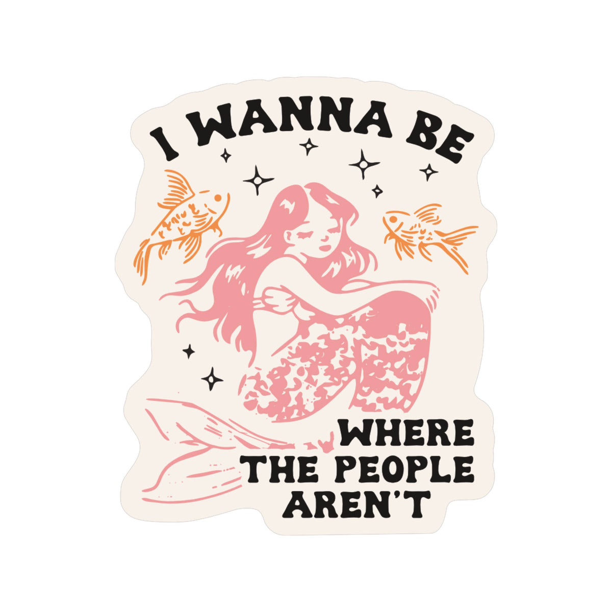 Where the People Aren't High Quality Vinyl Sticker