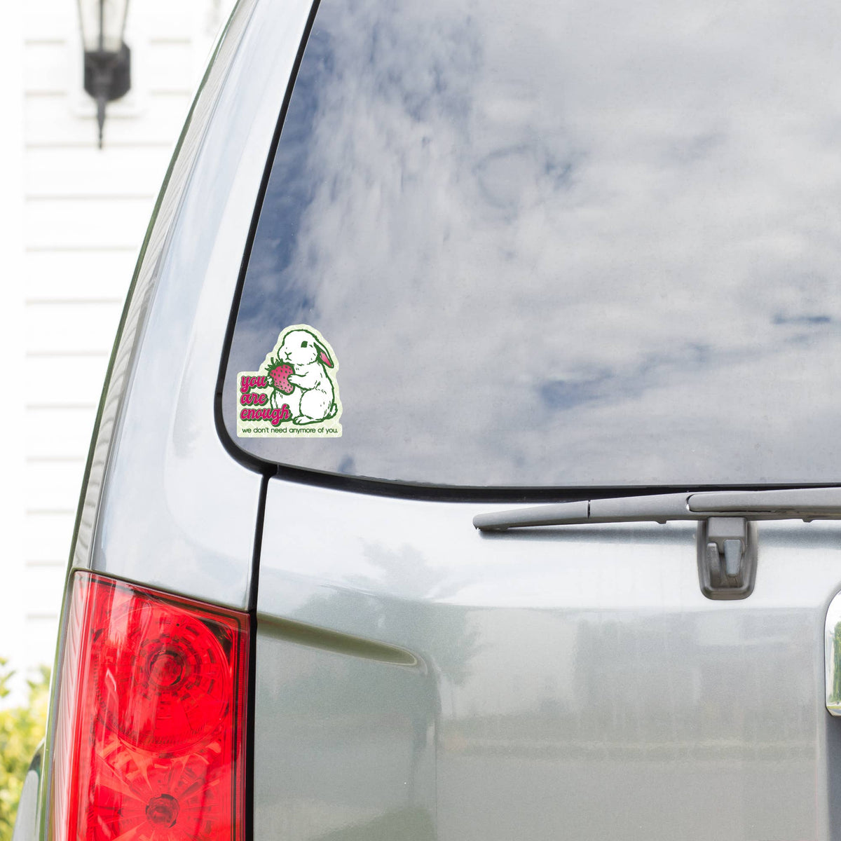 You Are Enough Funny Bunny High Quality Vinyl Sticker