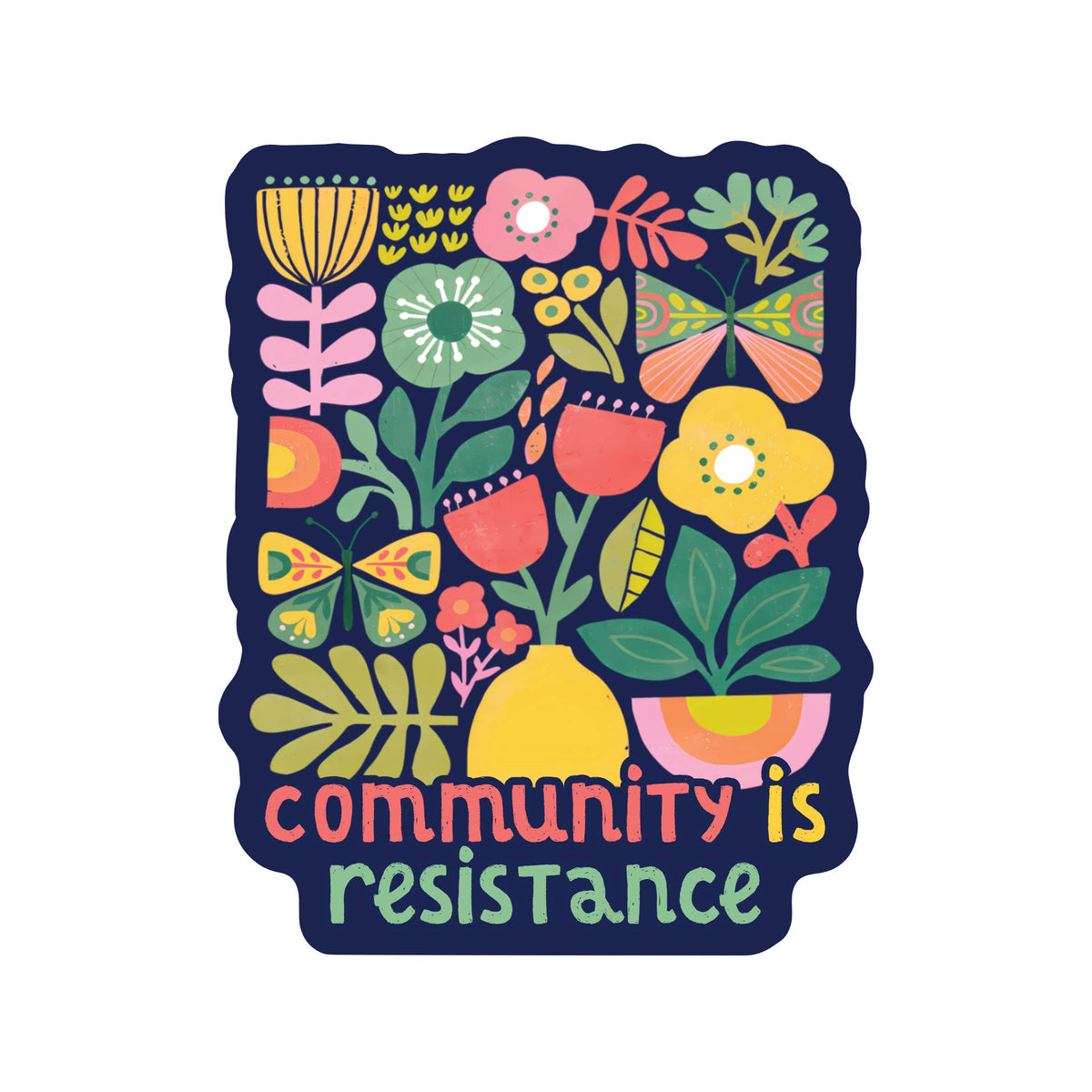 Community Strength Hope Together High Quality Vinyl Sticker