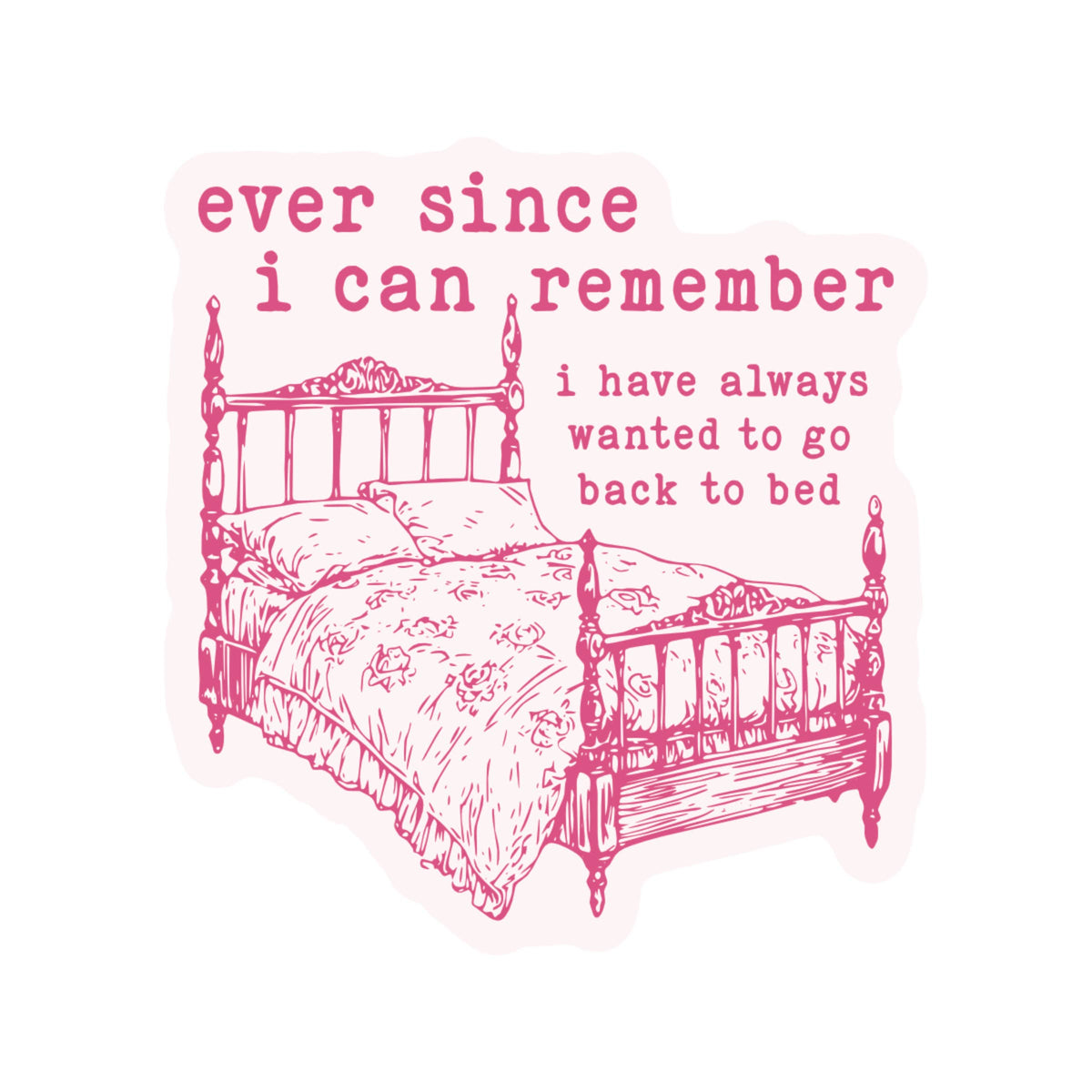 Cute Funny Sleep Relax Bed Time High Quality Vinyl Sticker